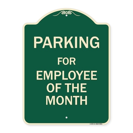 Signmission Designer Series-Parking For Employee Of The Month Sign, 24" x 18", G-1824-9801 A-DES-G-1824-9801
